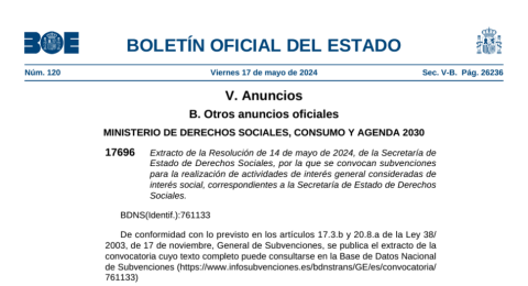 Extracto de la Resolución de 14 de mayo de 2024, de la Secretaría de Estado de Derechos Sociales, por la que se convocan subvenciones para la realización de actividades de interés general consideradas de interés social, correspondientes a la Secretaría de Estado de Derechos Sociales.