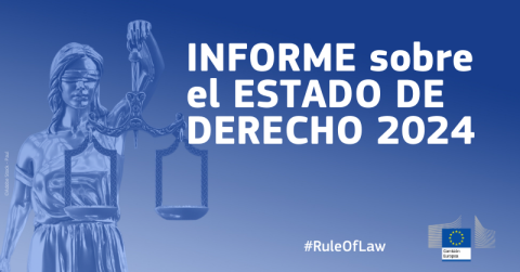 Informe sobre el EStado de Derecho 2024 de la Comisión Europea