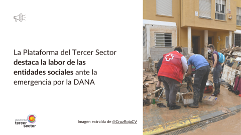 La Plataforma del Tercer Sector destaca la labor de las entidades sociales ante la emergencia por la DANA 